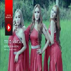 Download Lagu Trio Macan - Kesekso Kangen Terbaru