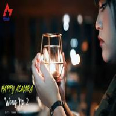 Download Lagu Happy Asmara - Wong Nomer 2 Terbaru