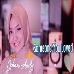 Download Lagu Jihan Audy - Someone You Loved (Cover) Terbaru