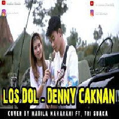 Nabila Maharani - Los Dol - Denny Caknan (Cover Ft. Tri Suaka).mp3