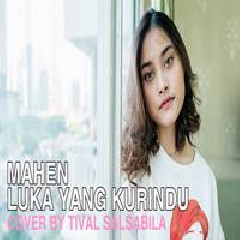 Tival Salsabila - Luka Yang Kurindu (Cover).mp3