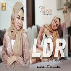 Nazia Marwiana - Lelah Dilatih Rindu (LDR).mp3