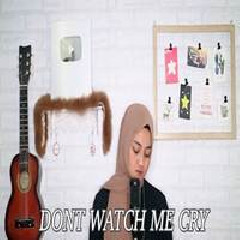 Eltasya Natasha - Dont Watch Me Cry (Cover).mp3