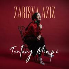 Zarisya Aziz - Tentang Mimpi.mp3