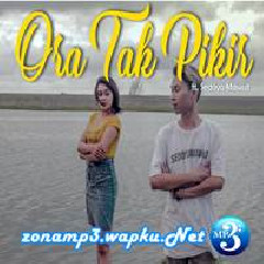 Download Lagu Derradru - Ora Tak Pikir Feat Sedoyo Mawut Terbaru