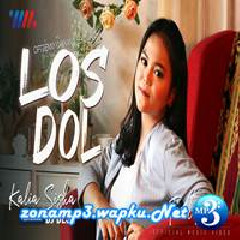 Kalia Siska - Los Dol Feat Dj Desa (Full Bass).mp3