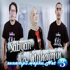 Sabyan - Ya Muhaimin (Cover).mp3