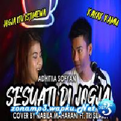 Nabila Maharani - Sesuatu Di Jogja Ft. Tri Suaka (Cover).mp3