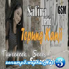 Download Lagu Safira Inema - Dj Kentrung Tepung Kanji Terbaru