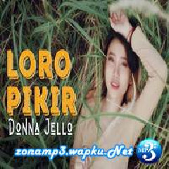 Donna Jello - Dj Loro Pikir.mp3