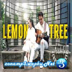 Download Lagu Aviwkila - Lemon Tree (Acoustic Cover) Terbaru