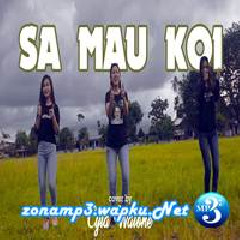 Download Lagu Cyta Walone - Sa Mau Koi (Cover) Terbaru