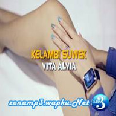 Vita Alvia - Kelambi Suwek.mp3