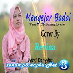 Revina Alvira - Mengejar Badai (Dangdut Cover).mp3