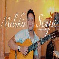 Download Lagu Aldhi - Melukis Senja - Budi Doremi (Cover Versi Akustik) Terbaru
