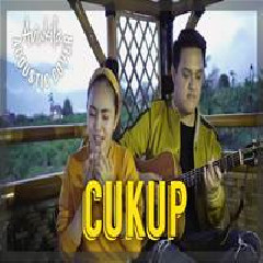 Download Lagu Aviwkila - Cukup - Woro Widowati (Acoustic Cover) Terbaru