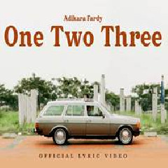 Download Lagu Adikara Fardy - One Two Three Terbaru