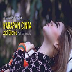 Download Lagu Anggun Pramudita - Harapan Cinta Jadi Dilema Terbaru