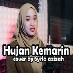 Syifa Azizah - Hujan Kemarin - Taxi Band (Cover).mp3