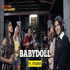 Download Lagu Starbe - Baby Doll - Utopia (Versi Keroncong Ft. Fivein) Terbaru