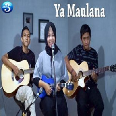 FeraChocolatos - Ya Maulana Feat Gilang & Bala (Cover).mp3
