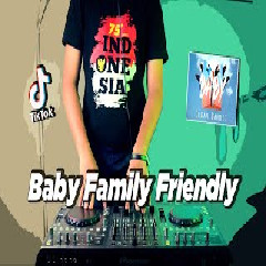 Download Lagu Dj Desa - Baby Family Friendly Terbaru