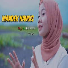 Download Lagu Jovita Aurel - Mandek Nangis (Reggae Ska Version) Terbaru