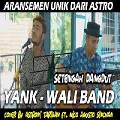 Astroni Suaka - Yank - Wali Band (Cover Ft. Nico Agusto Sinchan).mp3
