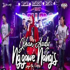 Download Lagu Jihan Audy - Nggawe Nangis (New Pallapa) Terbaru