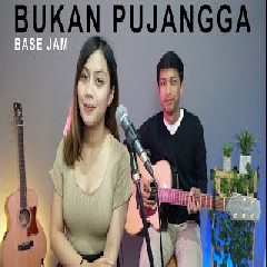 Sasa Tasia - Bukan Pujangga - Base Jam (Cover).mp3