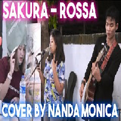 Download Lagu Nanda Monica - Sakura - Rossa (Cover) Terbaru