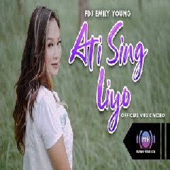 FDJ Emily Young - Ati Sing Liyo.mp3