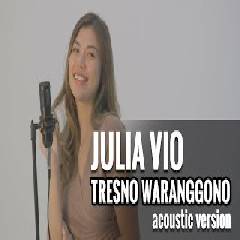 Download Lagu Julia Vio - Tresno Waranggono (Acoustic Version) Terbaru