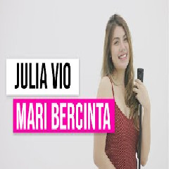 Julia Vio - Mari Bercinta - Aura Kasih (Acoustic Version).mp3