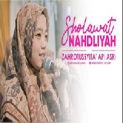 Zahrotussyita - Sholawat Nahdliyah.mp3
