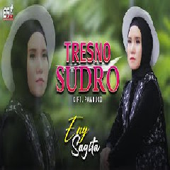 Download Lagu Eny Sagita - Tresno Sudro (Jandhut Version) Terbaru