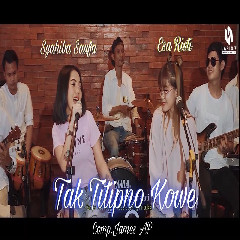 Download Lagu Syahiba Saufa - Tak Titipno Kowe Ft. Esa Risty Terbaru