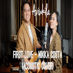 Aviwkila - First Love (Acoustic Cover).mp3