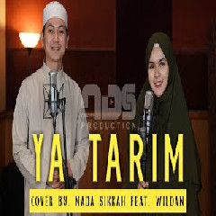 Download Lagu Nada Sikkah - Ya Tarim Feat Wildan (Cover) Terbaru