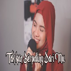 Download Lagu Nabila Maharani - Takkan Berpaling Dari-Mu - Rossa (Cover) Terbaru