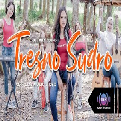 Download Lagu FDJ Emily Young - Tresno Sudro Terbaru