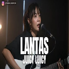 Download Lagu Tami Aulia - Lantas - Juicy Luicy (Cover) Terbaru