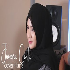 Download Lagu Hana - Jawara Cinta - Bian Gindas (Cover) Terbaru