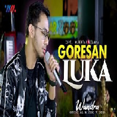 Wandra Restusiyan - Goresan Luka feat Wahana Musik.mp3