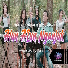 Download Lagu FDJ Emily Young - Alun Alun Nganjuk feat Bajol Ndanu (Kentrung) Terbaru
