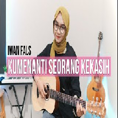 Regita Echa - Kumenanti Seorang Kekasih - Iwan Fals (Cover).mp3