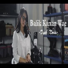 Dyah Novia - Balik Kanan Wae (Cover).mp3