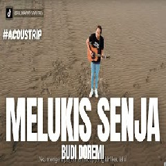 Download Lagu Felix Irwan - Melukis Senja - Budi Doremi (Cover) Terbaru