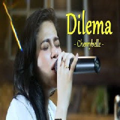 Della Firdatia - Dilema - Cherrybele (Cover).mp3