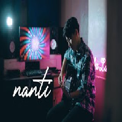 Chika Lutfi - Nanti - Fredy (Cover).mp3